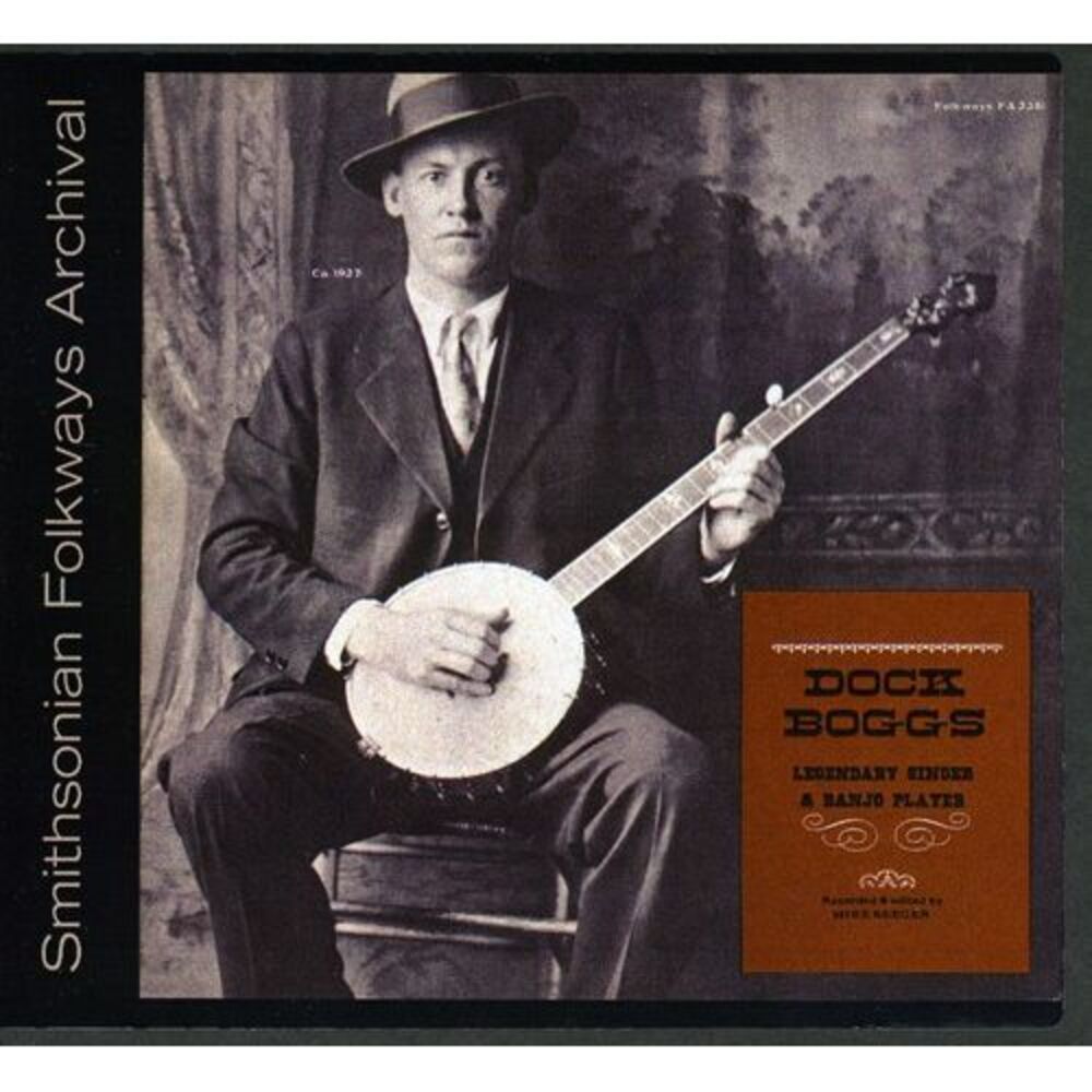 Dock Boggs - Dock Boggs: Legendary Singer and Banjo Player  CD